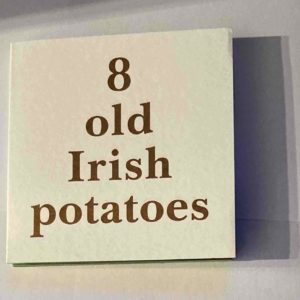 8 Old Irish Potatoes